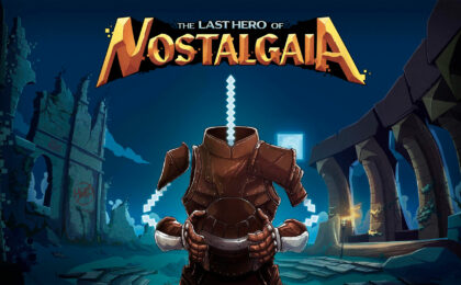 Game Review The Last Hero of Nostalgaia